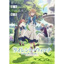 Silent Witch: Chinmoku no Majo no Kakushigoto
